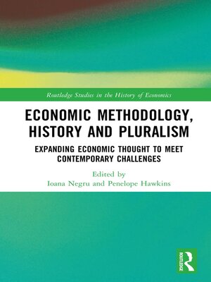 cover image of Economic Methodology, History and Pluralism
